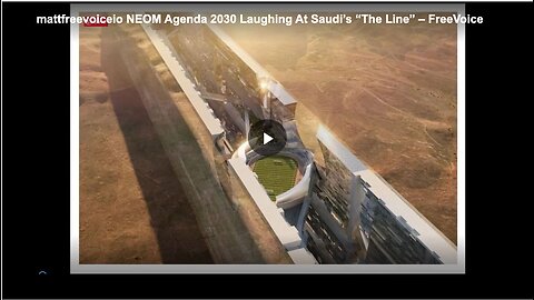 Neom is part of Saudi Arabia's effort to comply with the climate alarmist Agenda 2030 program