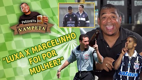 "Luxemburgo e Marcelinho TRETARAM por causa de MULHER?" PERGUNTE AO VAMPETA #26