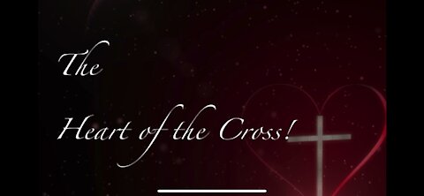 Heart of the Cross with Curtis Pruett April 16th 2021