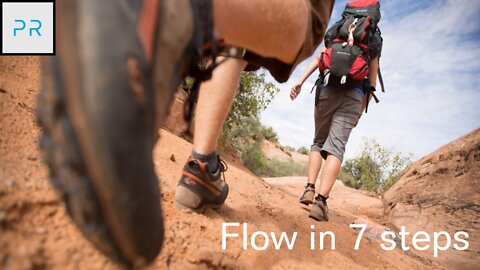 How to gain Flow in 7 steps