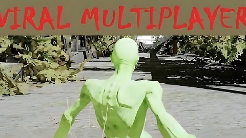 VIRAL MULTIPLAYER