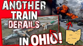 ANOTHER Train DERAILS In OHIO! +💥WARNING Chemical EXPLOSION!💥