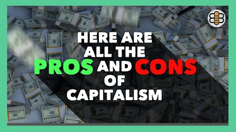 Capitalism: Pros And Cons