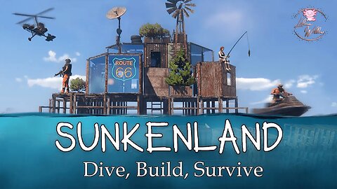 Sunkenland - Ep 11 - SP Gameplay