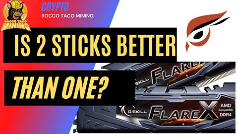 Is 2 Sticks DDR4 Better than One for Raptoreum CPU Mining?