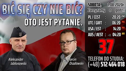 BIĆ SIĘ CZY NIE BIĆ? - Oto jest pytanie - Olszański, Osadowski NPTV (01.08.2020)