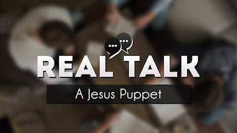 "A Jesus Puppet"