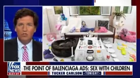 After Balenciaga child exploitation ad, Tucker Carlson wonders if there is a pedo elite ring or not