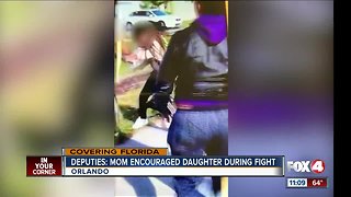 Deputies say mom encouraged daughter during fight