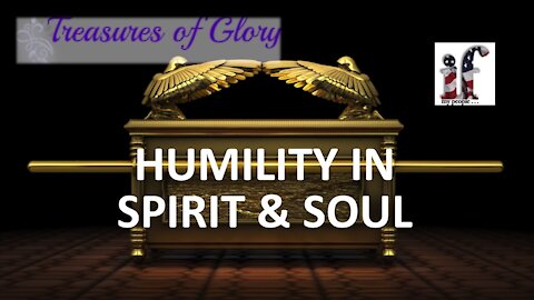 Humility in Spirit & Soul - Episode 18 Prayer Team