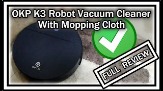 OKP K3 Robot Vacuum Cleaner and Mopping Cloth FULL REVIEW