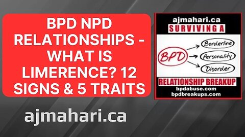 BPD NPD Relationships - What is Limerence? 12 Signs & 5 Traits - Codependency & Limerence