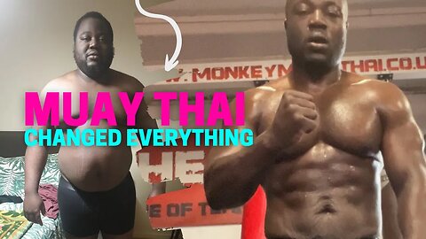 Martial Arts Training | Muay Thai Changed My Life Forever