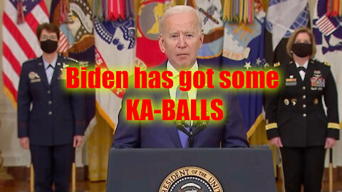 Biden has got some KA-BALLS