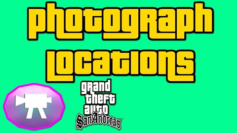 I Find All The Snapshots/Photographs In GTA SA (Tutorial)