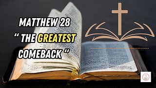 UNLEASHING GOD'S WORD -MATTHEW 28
