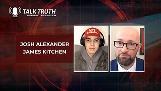 Talk Truth 01.16.24 - Josh Alexander & James Kitchen