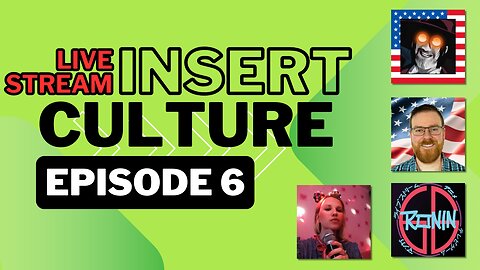 [Insert Culture] Live Stream | Dune 2, Sweet Baby & More | Episode 6
