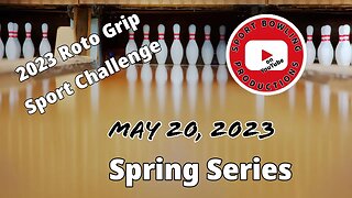 Roto Grip Sport Challenge LIVE from USA Bowl- May 20, 2023