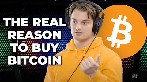 The Real Reason To Buy Bitcoin in 15 minutes with Dylan LeClair