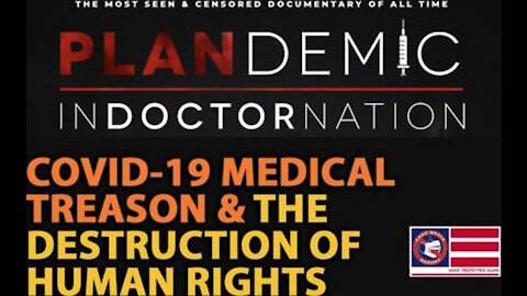 COVID, Medical Treason & The Destruction of Human Rights - This Must NEVER Happen Again!