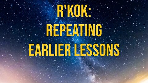 R'Kok: Repeating Earlier Lessons