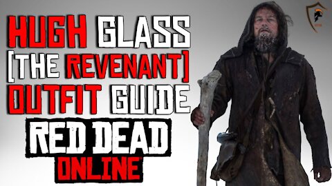 Hugh Glass (The Revenant) Outfit Guide - Red Dead Online