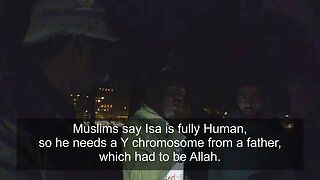 Allah Is The Father Of Isa, Because He Is the Only One Who Could Have Supplied The Y Chromosome