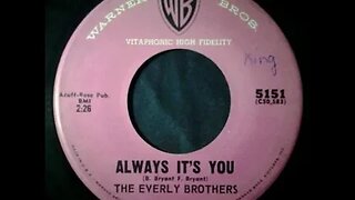The Everly Brothers – Always It's You