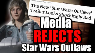Game Journalists BLAST Star Wars Outlaws - Anti Woke YouTubers PROVEN RIGHT
