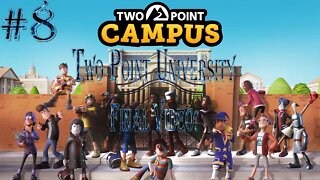 Two Point Campus #55 – Two Point University #8 –The Final STAR of Two Point University AND CAMPUS!