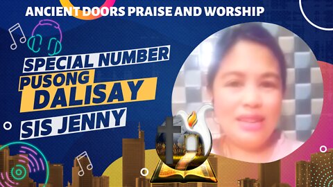 Pusong Dalisay - Sister Jenny - Ancient Doors Praise and Worship