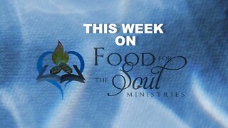 Food for the Soul Ministries with Pastor Wayne Cockrell part one. of "In the Days of Noah."