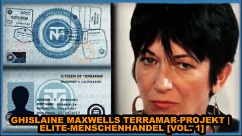 GHISLAINE MAXWELLS TERRAMAR-PROJEKT ELITE-MENSCHENHANDEL [VOL. 1]