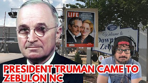 President Truman Came to ZEBULON NC