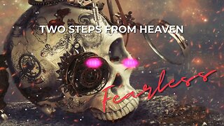 Two Steps From Heaven - Fearless