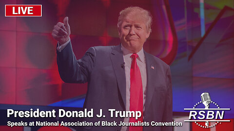 LIVE: Pres. Trump Speaks at National Association of Black Journalists Convention in Chicago 7/31/24
