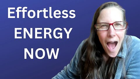 The Secret to Efortless Personal ENERGY!