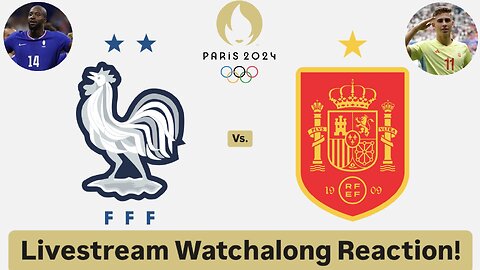 France U23 Vs. Spain U23 Paris Olympics 2024 Football Final Livestream Watchalong Reaction