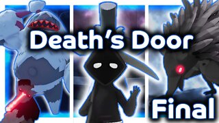 The End | Death's Door - Part Final