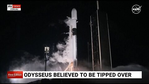 Reports Odysseus moon lander has tipped over during historic mission