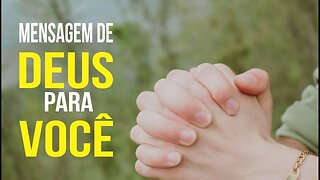 VEJA O RECADO ESPECIAL QUE DEUS TEM PARA VOCÊ!