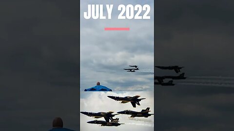 The Blue Angels At The Dayton Air Show July 2022