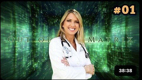 'Out Of The Matrix' "First Peek Out" With Dr. 'Carrie Madej' (Ep 01)