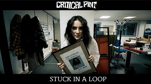 Critical Pint - "Stuck in a Loop" M&O Music - Official Music Video
