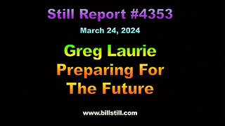 Greg Laurie - Preparing for the Future - shorter , 4353