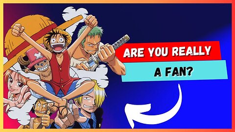 9 questions about ONE PIECE that only TRUE FANS will be able to answer! #onepiece #quiztime