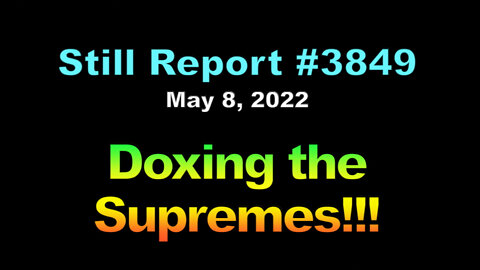 Doxing the Supremes!!!, 3849
