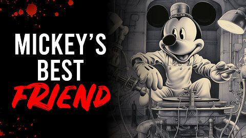 Mickey's Best FRIEND | Classic Disney Creepypasta