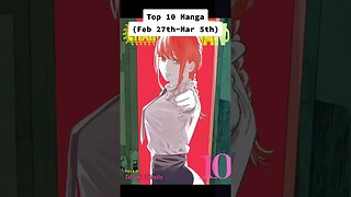 Top 10 Manga (Feb 28th-March 5th)